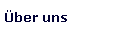 �ber uns
